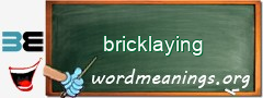 WordMeaning blackboard for bricklaying